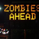 Zombies ahead